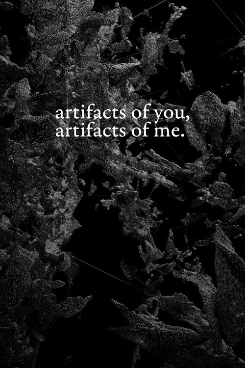 artifacts of you, artifacts of me. (2023) - film poster