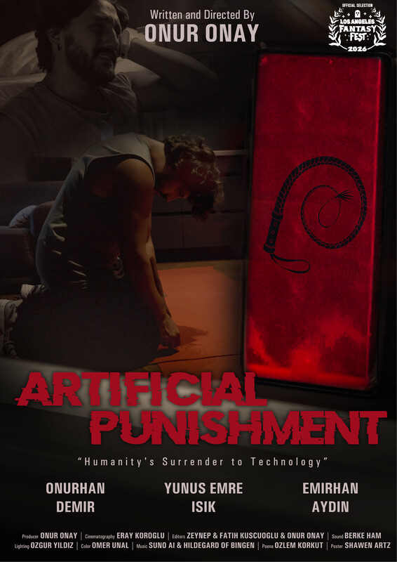 ARTIFICIAL PUNISHMENT (2026) - film poster, directed by ONUR ONAY