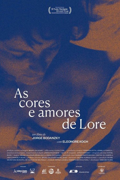 As Cores e Amores de Lore (2025) - film poster, directed by Jorge Bodanzky