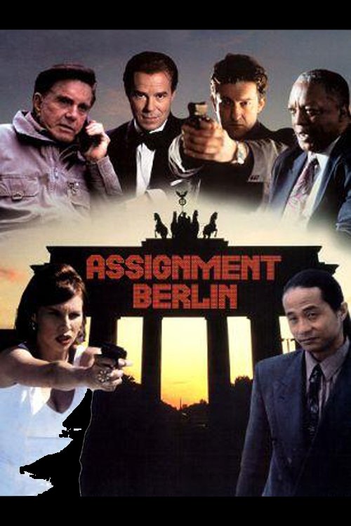Assignment Berlin (1998) — film poster, directed by Tony Randel