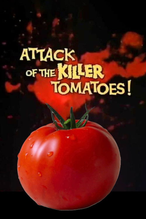 Attack of the Killer Tomatoes (1976) - film poster