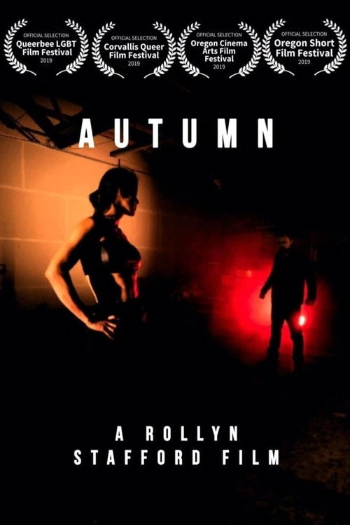 Autumn (2018) — film poster, directed by Rollyn Stafford