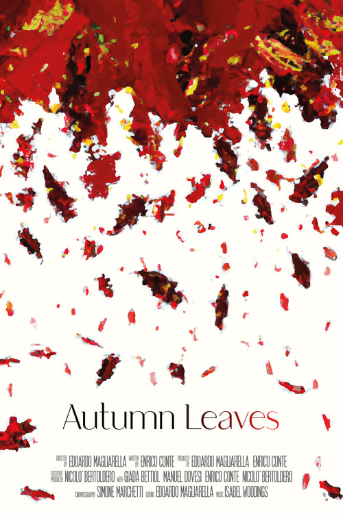 Autumn Leaves (2023) - film poster, directed by Edoardo Magliarella
