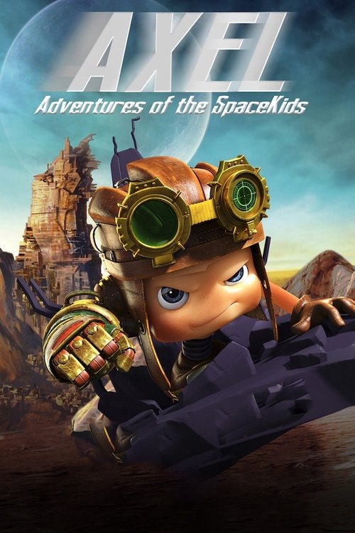 Axel 2: Adventures of the Spacekids (2017) - film poster