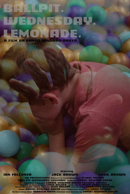 Ball-Pit. Wednesday. Lemonade. (2022) - film poster