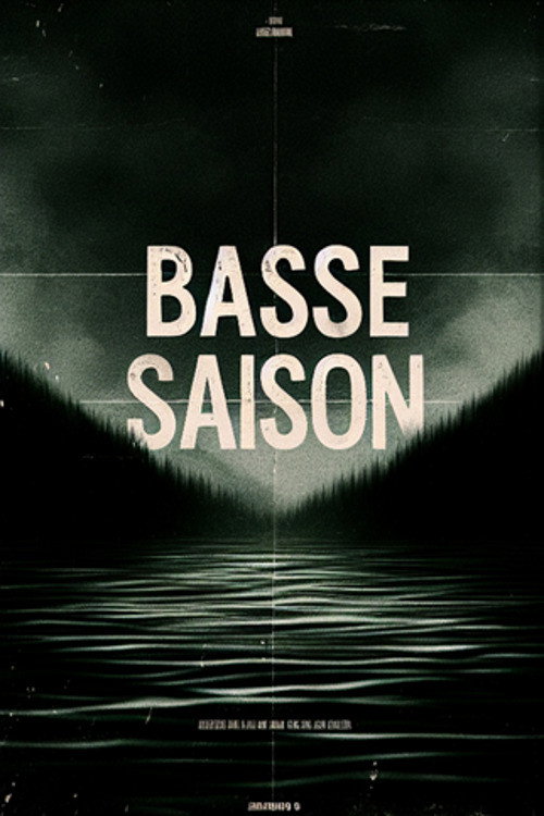 Basse Saison (2025) - film poster