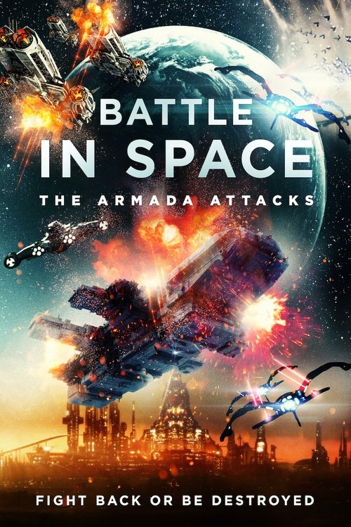Battle in Space: The Armada Attacks (2021) — film poster, directed by Luis Tinoco