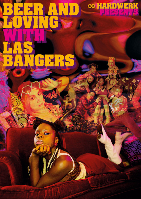BEER AND LOVING WITH LAS BANGERS
