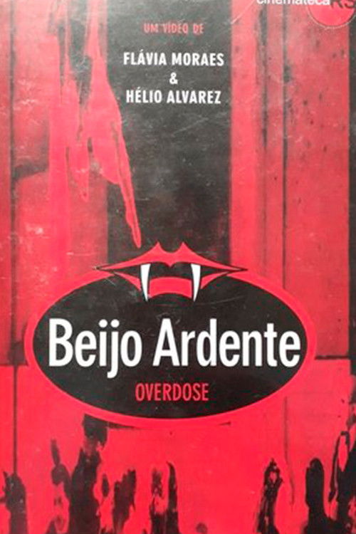 Beijo Ardente - Overdose (1984) - film poster