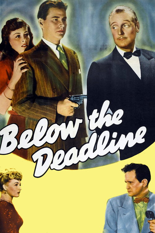 Below the Deadline (1946) - film poster, directed by William Beaudine