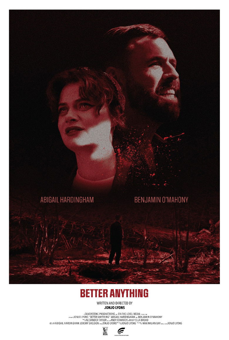 Better Anything (2025) - film poster, directed by Jonjo Lyons