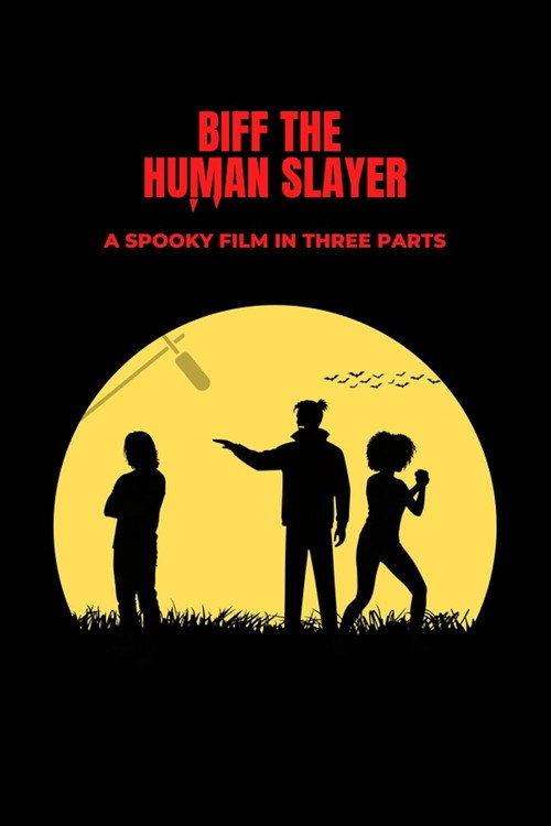 Biff the Human Slayer (2026) - film poster