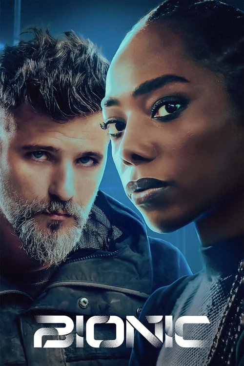 Bionic (2024) - film poster, directed by Afonso Poyart