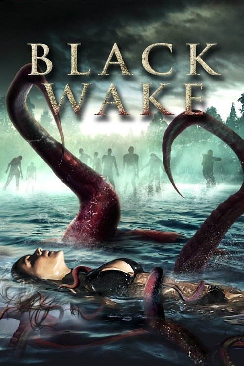 Black Wake (2018) - film poster