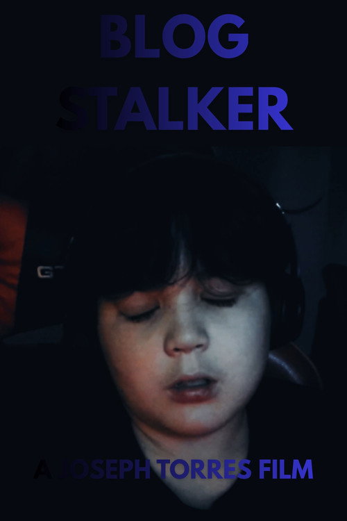 Blog Stalker (2026) - film poster