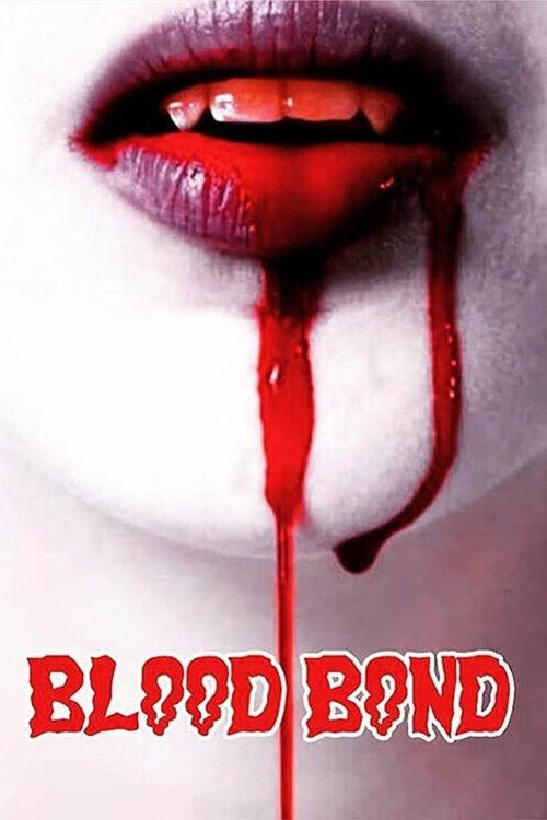 Blood Bond (2021) — film poster, directed by Nicole de Meneses