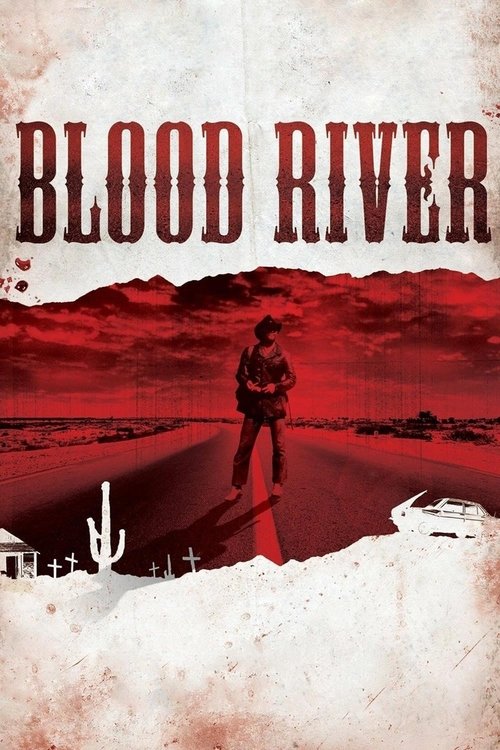 Blood River (2009) - film poster, directed by Adam Mason