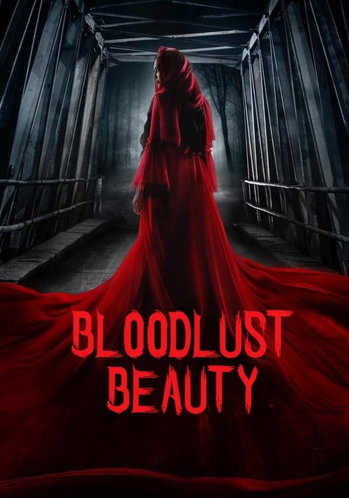 Bloodlust Beauty (2019) - film poster