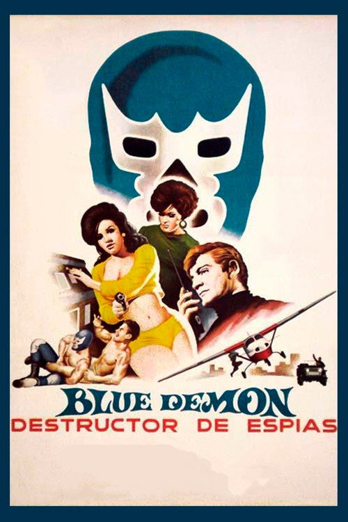 Blue Demon: Destructor of Spies (1968) - film poster