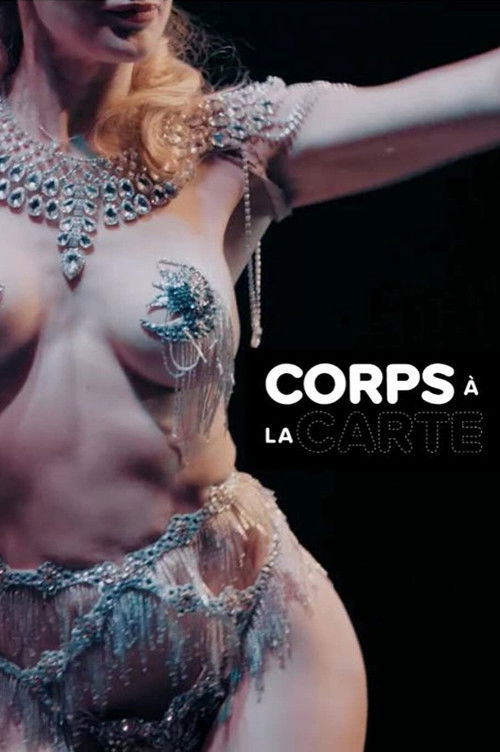 Body À La Carte (2018) — film poster, directed by Jean-Simon Chartier
