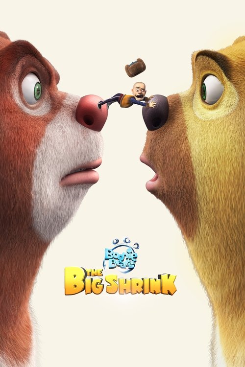 Boonie Bears: The Big Shrink (2018) - film poster