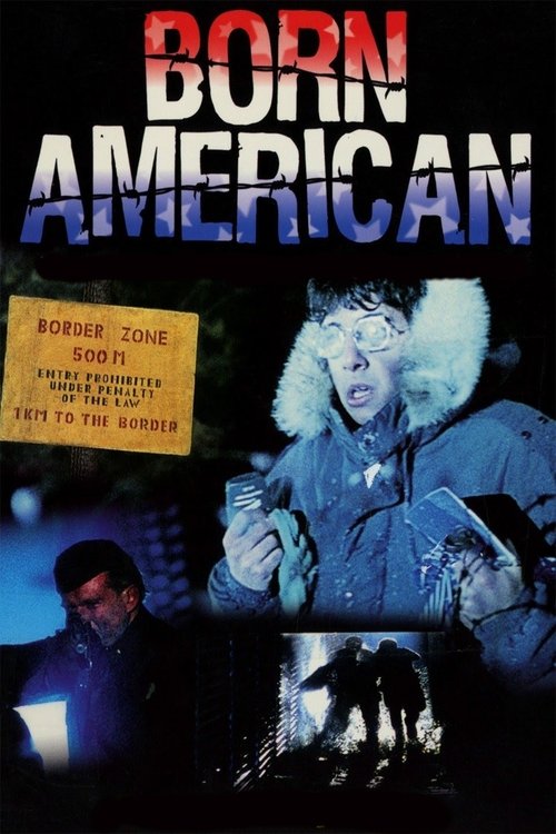 Born American (1986) - film poster, directed by Renny Harlin