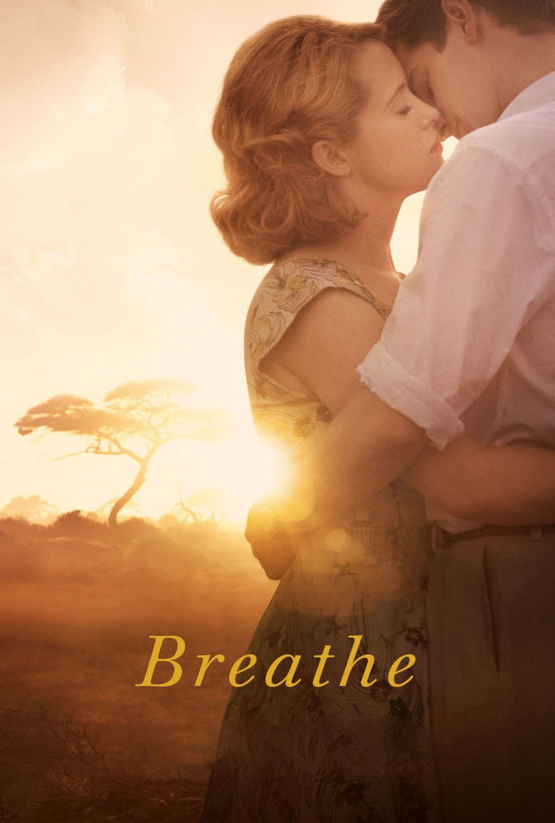 Breathe (2017) — film poster, directed by Andy Serkis