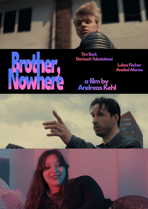 Brother, Nowhere (2025) - film poster