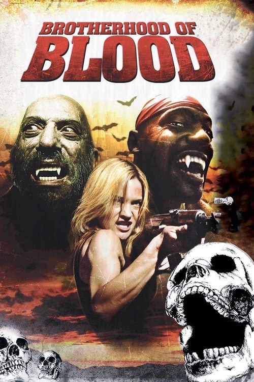Brotherhood of Blood (2007) - film poster