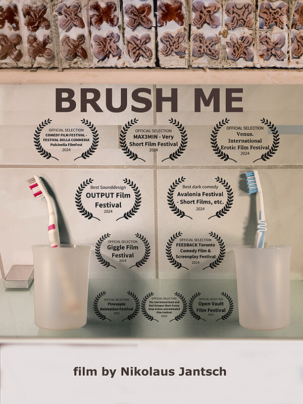 Brush me (2024) - film poster, directed by Nikolaus Jantsch