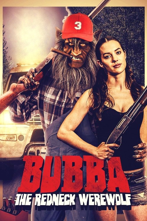 Bubba the Redneck Werewolf (2014) - film poster