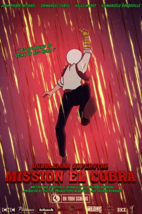 Bubbleman Superstar Mission El Cobra (2023) - film poster, directed by Alban Gily, Thierry Bonneau