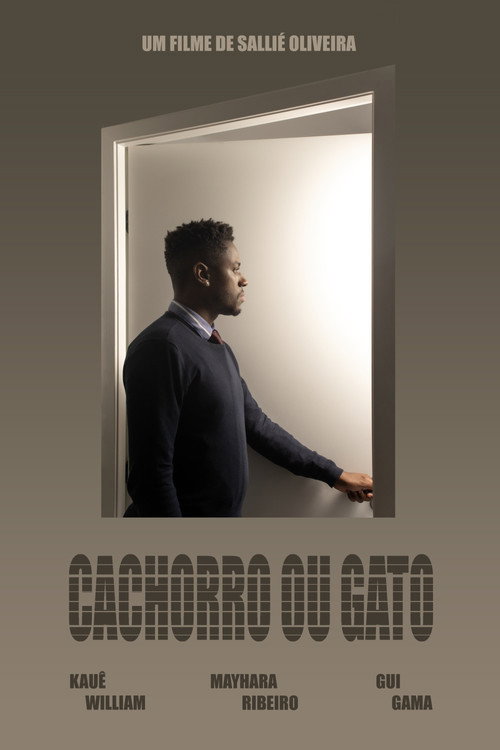 Cachorro ou Gato (2025) - film poster