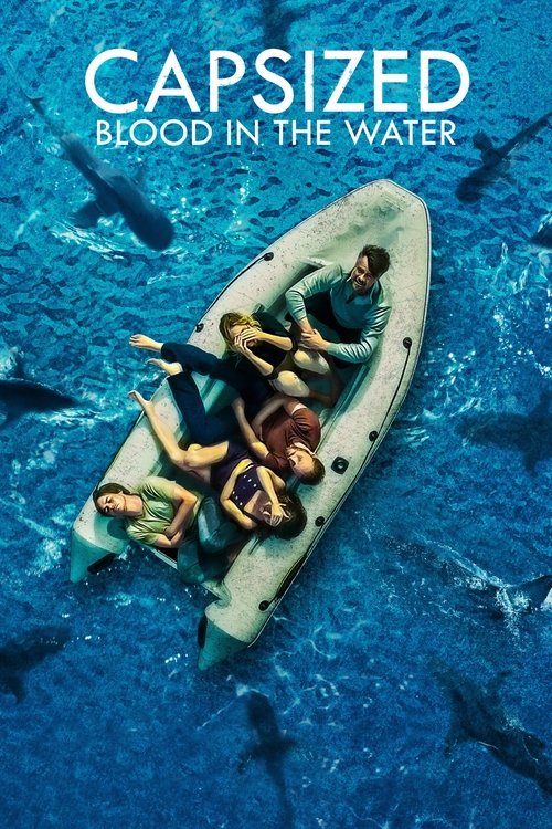 Capsized: Blood in the Water (2019) - film poster