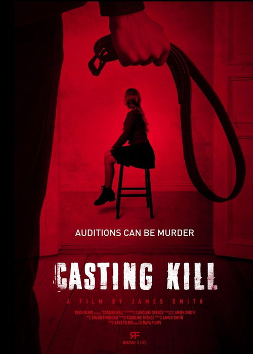 Casting Kill (2023) — film poster, directed by James Smith