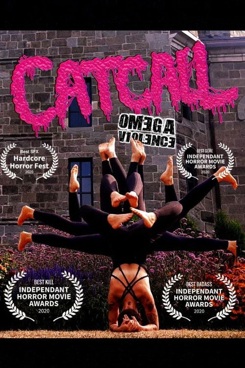 Catcall: Omega Violence (2022) — film poster, directed by Patrick Fortin