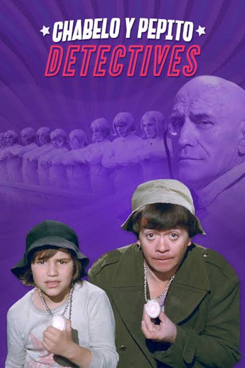 Chabelo y Pepito Detectives (1974) - film poster