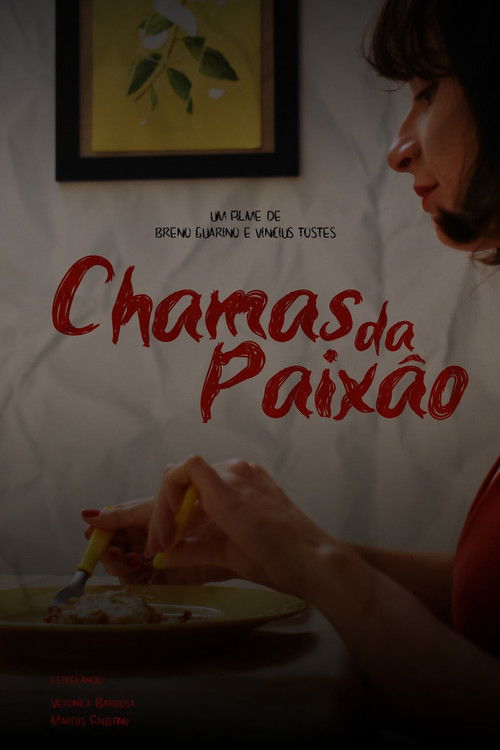 Chamas da Paixão (2022) - film poster