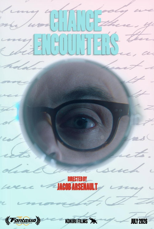 Chance Encounters (2026) - film poster