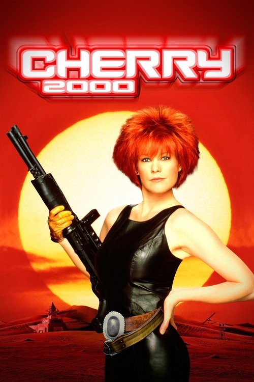 Cherry 2000 (1987) - film poster