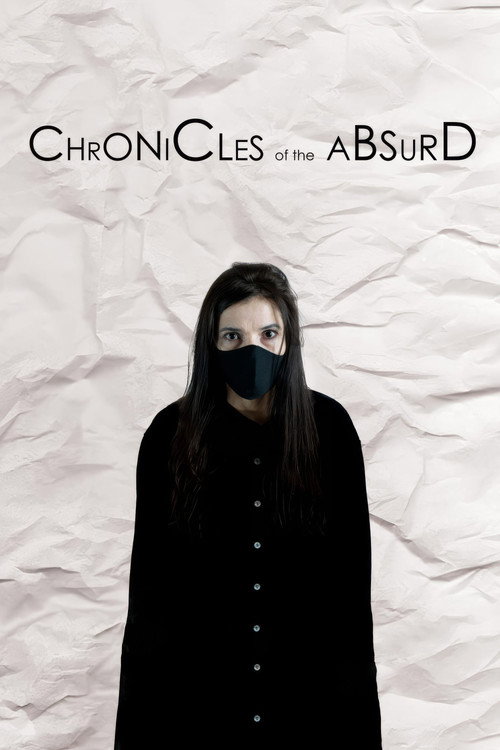 Chronicles of the Absurd