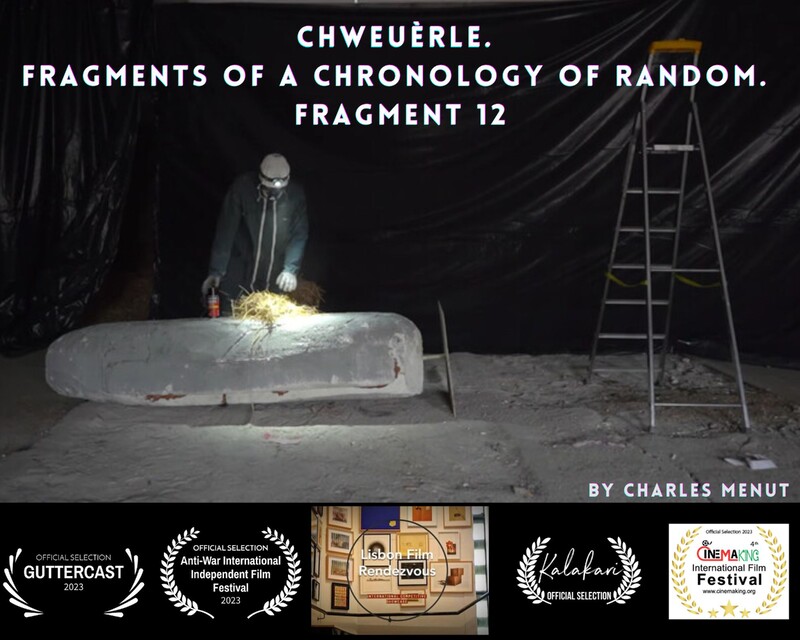Chweuèrle. Fragments of a chronology of random. Fragment 12