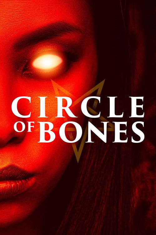 Circle of Bones (2021) - film poster