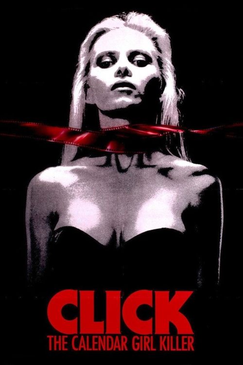 Click: The Calendar Girl Killer (1990) - film poster