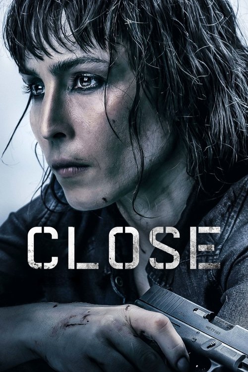 Close (2019) - film poster