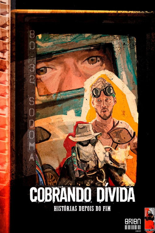 Cobrando Dívida - Orion: Histórias Depois do Fim (2021) - film poster
