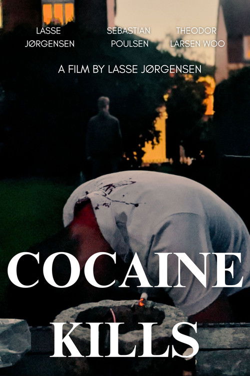 Cocaine Kills (2025) - film poster