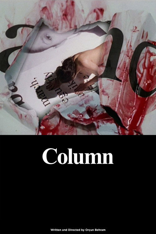 Column (2006) - film poster, directed by Orçun Behram