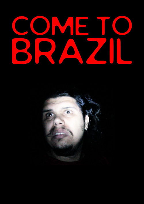 Come To Brazil (2025) - film poster
