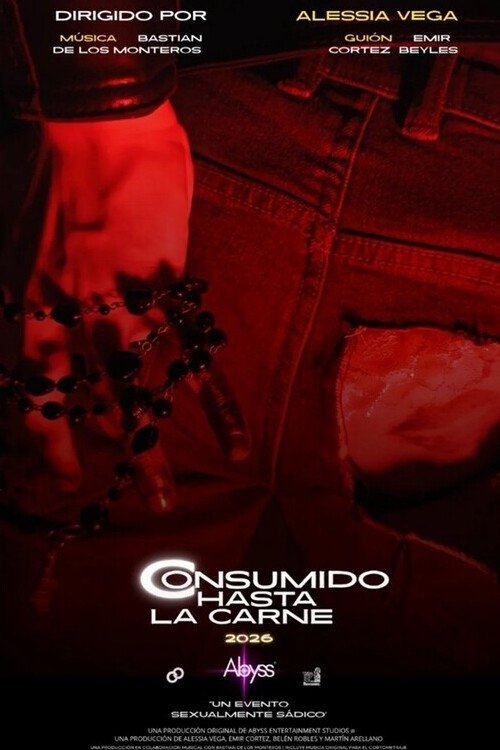 Consumido Hasta la Carne (2026) - film poster